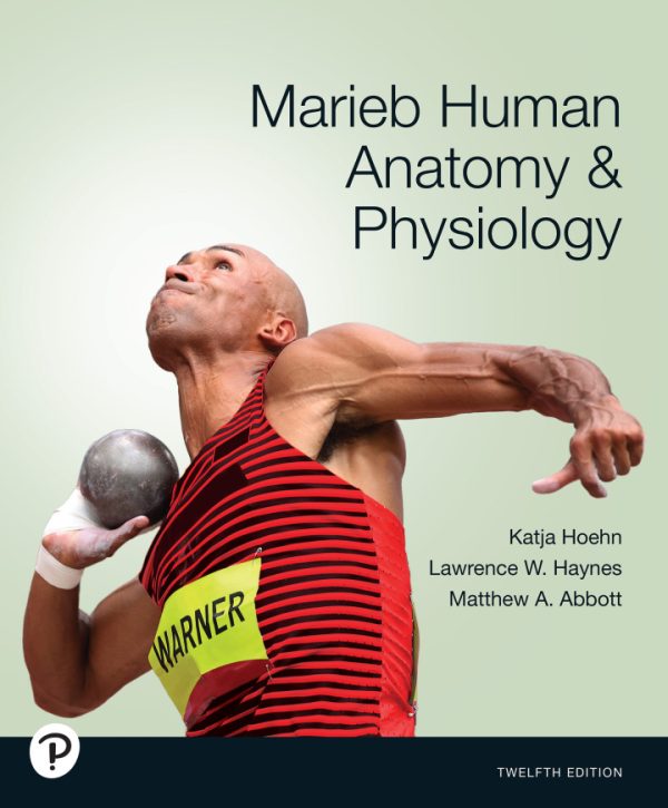 Marieb Human Anatomy and Physiology 12th Edition by Hoehn TEST BANK