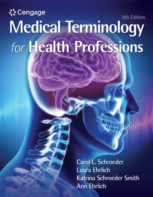 Medical Terminology for Health Professions 9th Edition by Ehrlich Test Bank