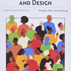 Organization Theory and Design 4th Canadian Edition by Daft Solution Manual
