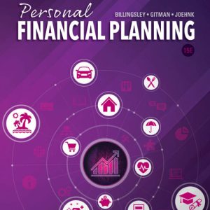 Personal Financial Planning, 15th Edition by Randy Billingsley Test Bank