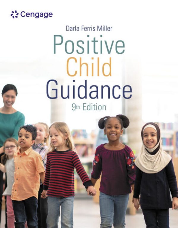 Positive Child Guidance 9th Edition by Miller Test Bank