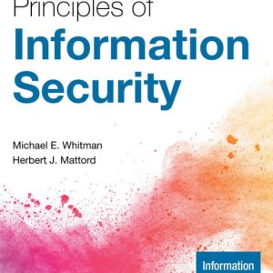 Principles of Information Security, 7th Edition by Michael E. Whitman Test Bank