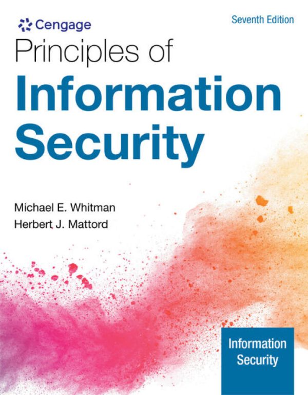 Principles of Information Security, 7th Edition by Michael E. Whitman Test Bank