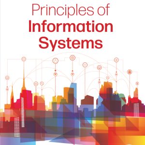 Principles of Information Systems 15th Edition by Stair Test Bank