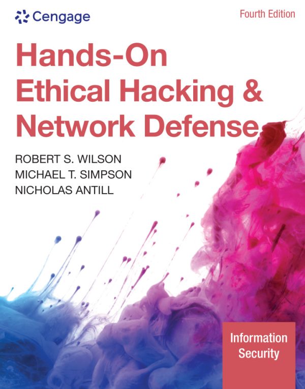 Hands-On Ethical Hacking and Network Defense 4th Edition by Wilson Test Bank