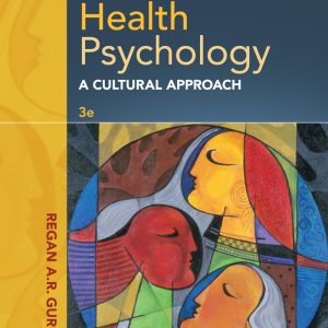 Health Psychology: A Cultural Approach 3rd Edition Gurung Test Bank
