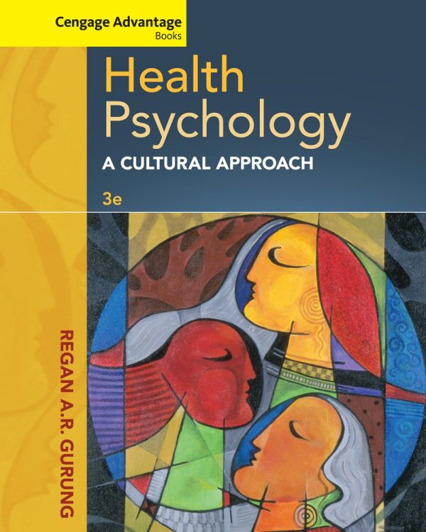 Health Psychology: A Cultural Approach 3rd Edition Gurung Test Bank