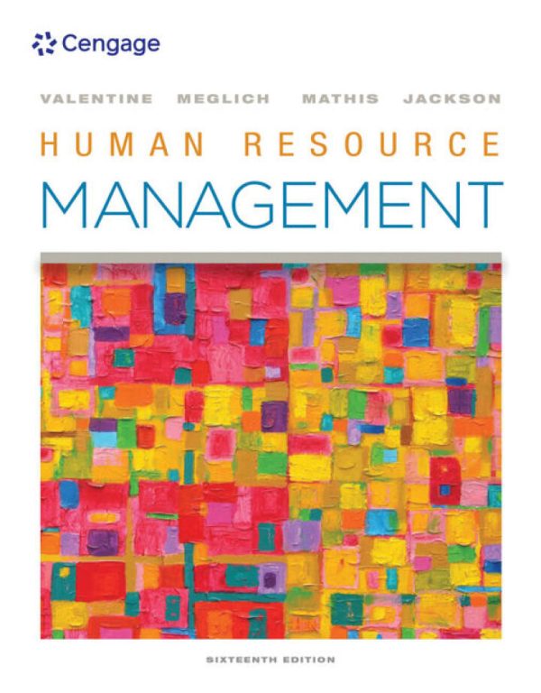 Human Resource Management 16th Edition by Valentine Test Bank
