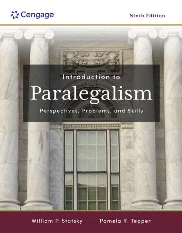 Introduction to Paralegalism Perspectives Problems and Skills, 9th Edition by William P. Statsky Test Bank