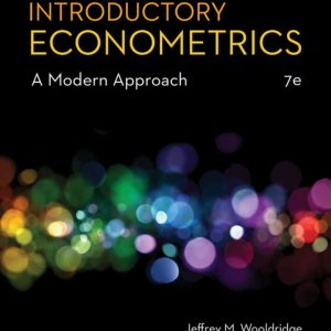 Introductory Econometrics A Modern Approach 7th Edition by Wooldridge TEST BANK