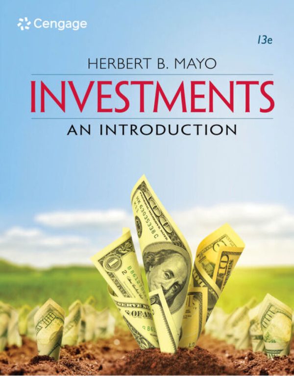 Investments An Introduction 13th Edition by Mayo Test Bank