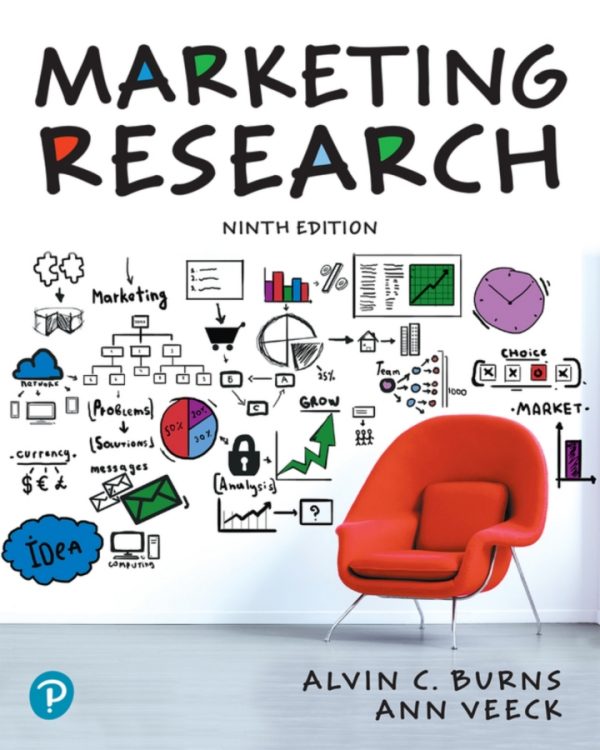 Marketing Research 9th Edition by Burns SOLUTION MANUAL