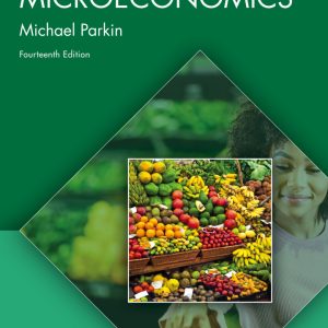 Microeconomics, 14th Edition, Michael by Parkin Test Bank