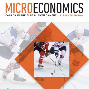 Microeconomics Canada in the Global Environment 11th Edition by Parkin Solution Manual