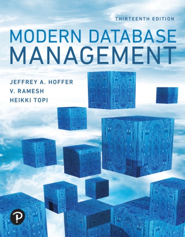 Modern Database Management 13th Edition by Hoffer TEST BANK