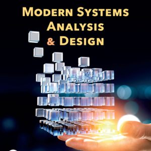 Modern Systems Analysis and Design 10th Edition by Valacich Solution Manual