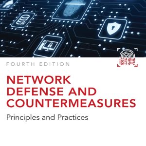 Network Defense and Countermeasures: Principles and Practices 4th Edition by Easttom TEST BANK