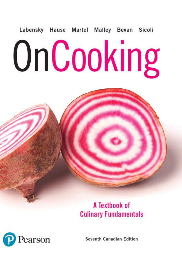 On Cooking A Textbook of Culinary Fundamentals 7th Canadian Edition Labensky Test Bank