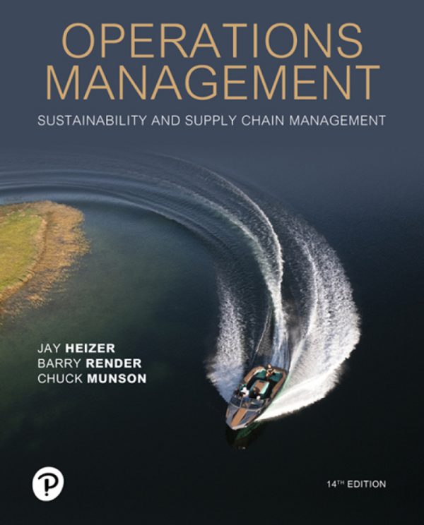 Operations Management Sustainability and Supply Chain Management 14th Edition by Heizer Test Bank