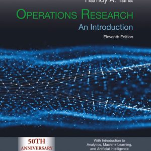 Operations Research An Introduction 11th Edition by Taha Solution Manual