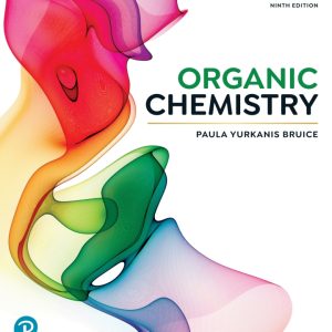Organic Chemistry, 9th Edition, Paula Yurkanis Bruice Test Bank