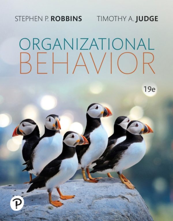 Organizational Behavior 19th Edition by Robbins Solution Manual