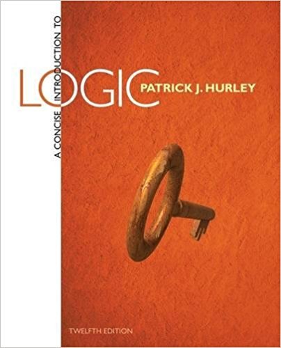 A Concise Introduction to Logic 12th edition by Hurley Test Bank