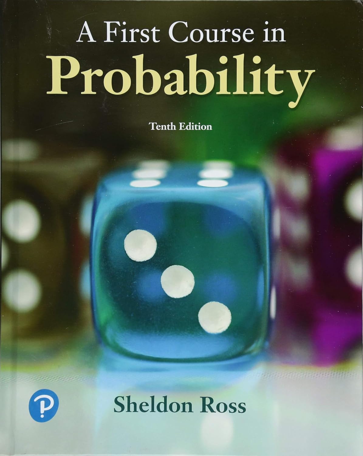 A First Course in by Probability 10th Edition Ross Solution Manual