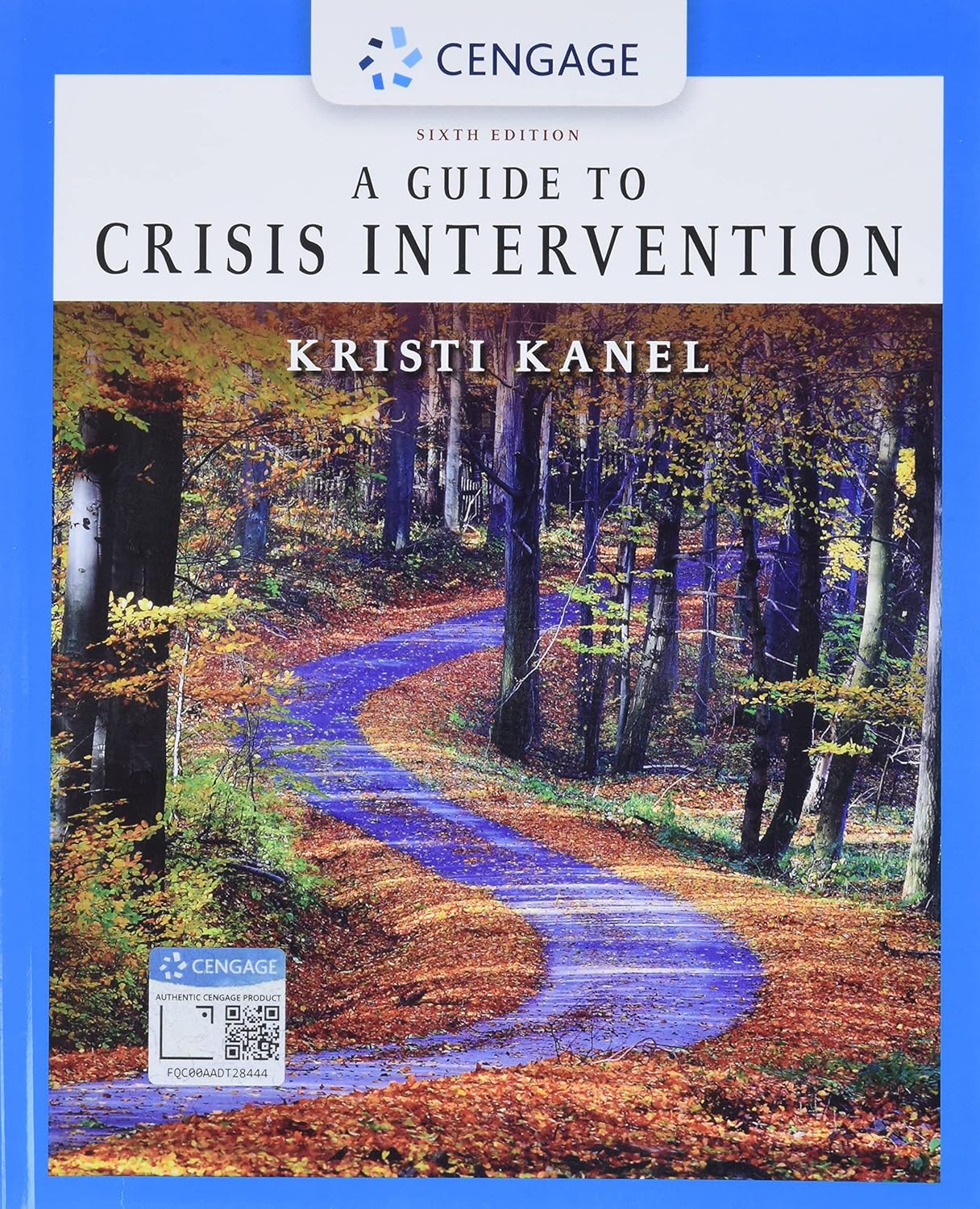 A Guide to Crisis Intervention 6th Edition by Kanel TEST BANK
