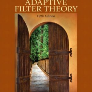 Adaptive Filter Theory 5th Edition by Simon O. Haykin Solution Manual
