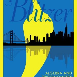 Algebra and Trigonometry 6th Edition Blitzer Solution Manual