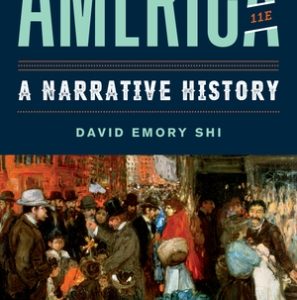America A Narrative History 11th Edition by Combined Volume Test Bank