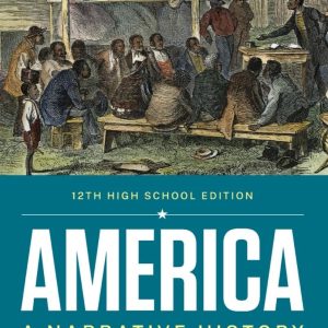 America A Narrative History 12th Edition Combined Volume Shi Test Bank
