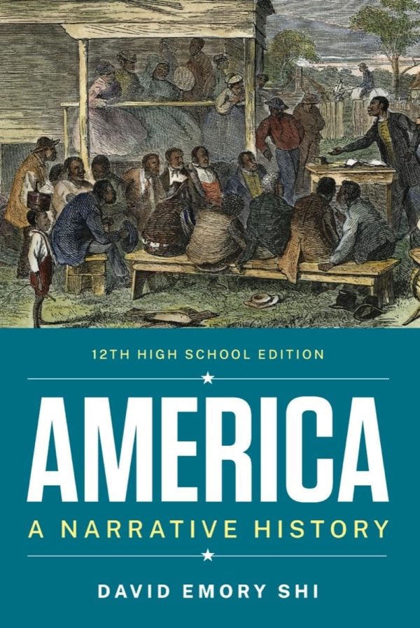America A Narrative History 12th Edition Combined Volume Shi Test Bank