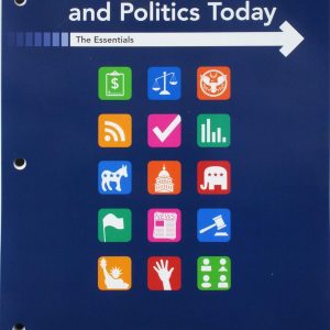 American Government and Politics Today Essentials 2017-2018 Edition 19th Edition by Bardes TEST BANK
