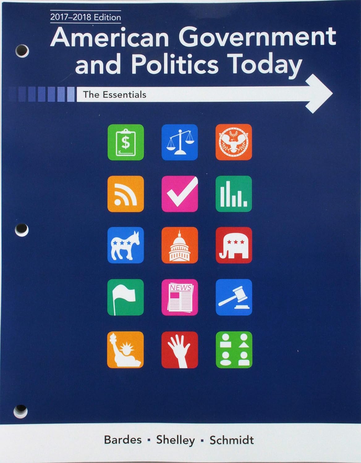 American Government and Politics Today Essentials 2017-2018 Edition 19th Edition by Bardes TEST BANK