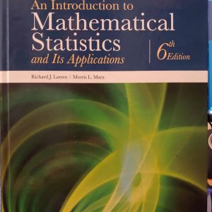 An Introduction to Mathematical Statistics and Its Applications 6th Edition by Larsen Solution Manual