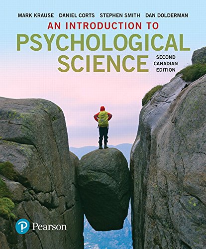 An Introduction to Psychological Science 2nd Canadian Edition by Mark Krause Test Bank