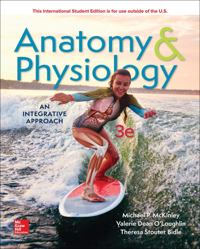 Anatomy and Physiology: An Integrative Approach 3rd Edition by McKinley Dr. TEST BANK