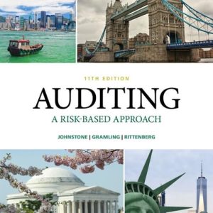 Auditing A Risk Based-Approach 11th Edition by Johnstone-Zehms Test Bank