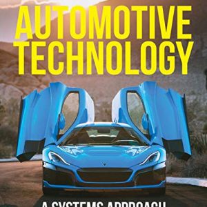 Automotive Technology A Systems Approach 4th Canadian Edition by Erjavec Test Bank