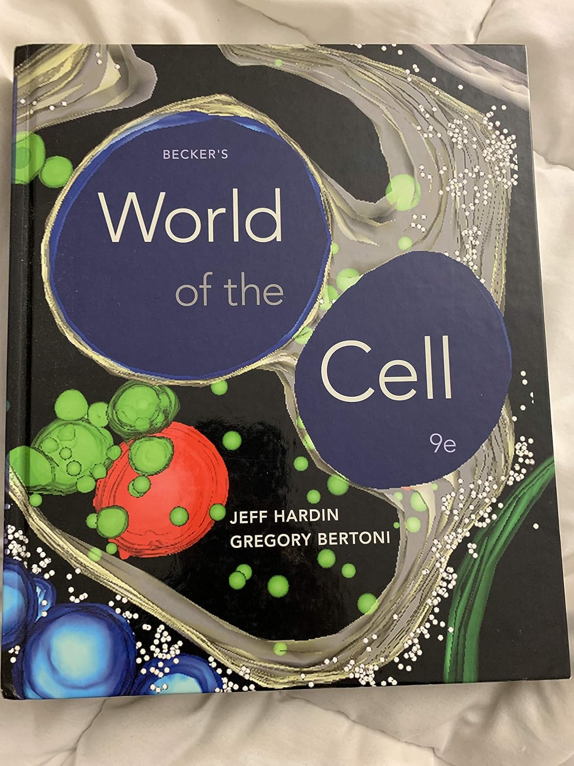 Becker’s World of the Cell 9th edition by Hardin Test Bank