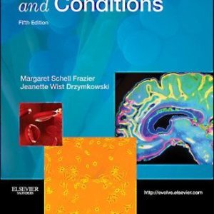 Essentials of Human Diseases and Conditions 5th Edition by Frazier TEST BANK