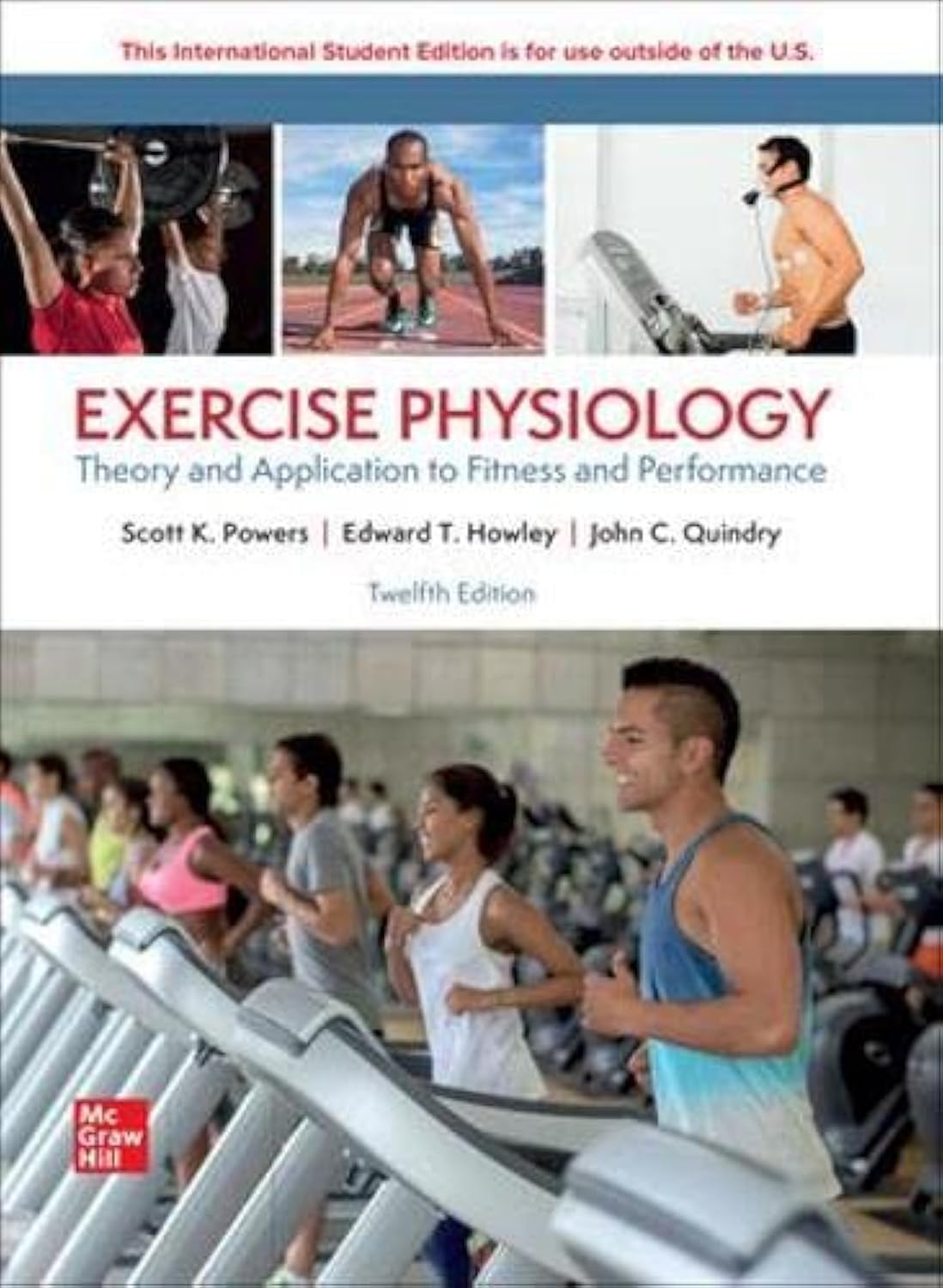 Exercise Physiology Theory and Application to Fitness and Performance 12th Edition by Powers Test Bank
