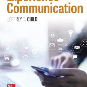 Experience Communication 3rd edition by Child Test Bank