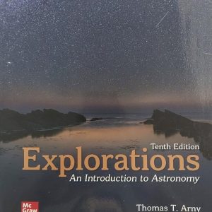 Explorations Introduction to Astronomy 10th Edition by Arny SOLUTION MANUAL