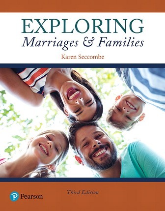 Exploring Marriages and Families 3rd Edition by Seccombe Test Bank