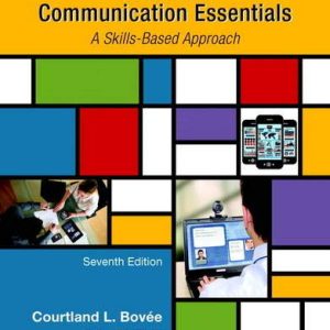 Business Communication Essentials 7th edition by Bovee Test Bank