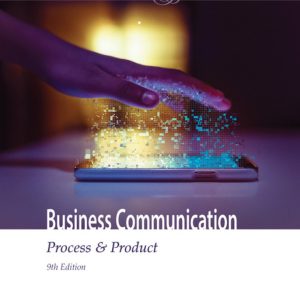 Business Communication Process & Product 9th Edition by Guffey Test Bank