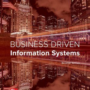 Business Driven Information Systems 7th Edition by Baltzan Test Bank
